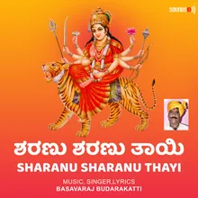 Sharanu Sharanu Thayi